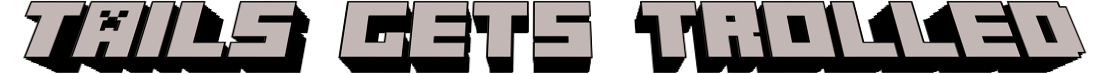 Tails Gets Trolled Website Logo #115