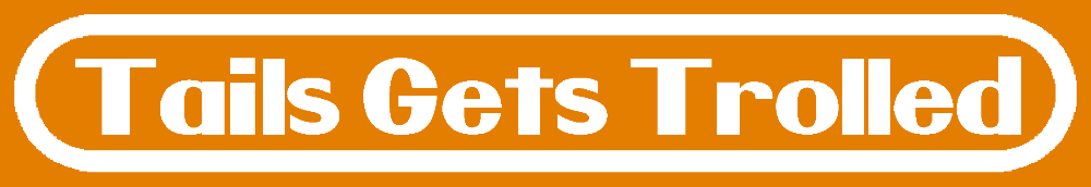 Tails Gets Trolled Website Logo #164