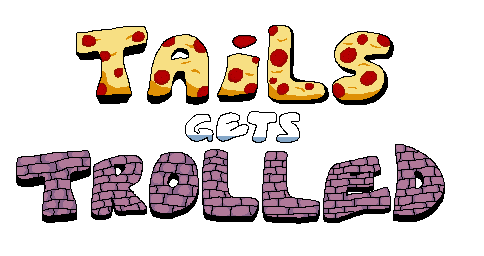 Tails Gets Trolled Website Logo #167